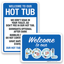 Welcome Pool & Spa Signs