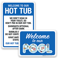 Welcome Pool & SPA Signs