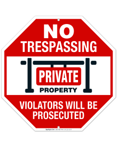 No Trespassing Private Property Sign