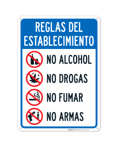 House Rules, No Alcohol No Drugs No Smoking No Weapons Sign