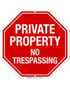 Private Property No Trespassing Sign, Octagon Shape Red Background