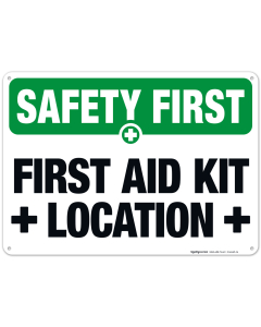 First Aid Kit Location Sign, OSHA Safety First Sign
