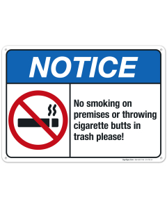 No Smoking On Premises Or Throwing Cigarette Butts In Trash Sign, ANSI Notice Sign