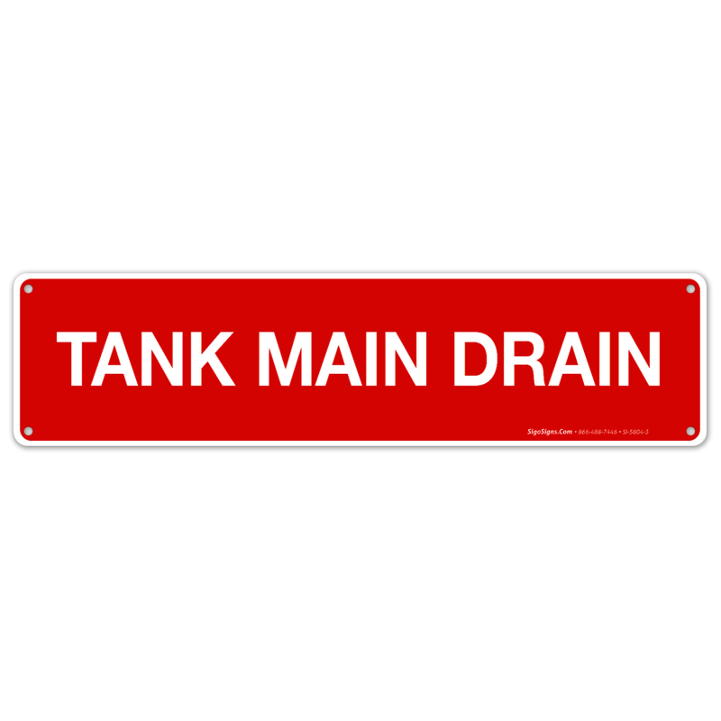 Tank Main Drain Sign, Fire Safety Sign