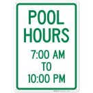 Pool Hours 7:00Am To 10:00Pm Sign