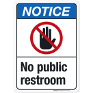 No Public Restroom Sign, ANSI Notice Sign