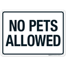 No Pets Allowed With No Graphic Sign