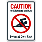 No Lifeguard On Duty Sign, Pool Sign, (SI-6800)