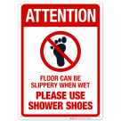 Floor Can Be Slippery When Wet Sign