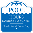 Pool Hours Sunrise To Sunset Residents And Guests Only Sign