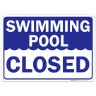 Swimming Pool Closed Sign