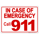 In Case Of Emergency Call 911 Sign