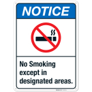 No Smoking Except In Designated Areas Sign, ANSI Notice Sign No Smoking Except In Designated Areas Sign, ANSI Notice Sign