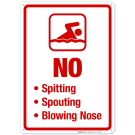 No Spitting Spouting Blowing Nose Sign, Pool Sign No Spitting Spouting Blowing Nose Sign, Pool Sign