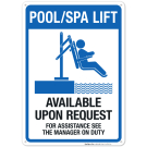 Notice Available Upon Request Sign, Pool Sign, (SI-6765) Notice Available Upon Request Sign, Pool Sign, (SI-6765)