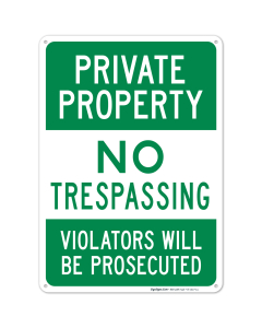 Private Property No Trespassing Green Sign, (SI-1327)