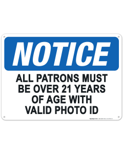 Notice Must Be Over 21 Years Of Age Sign