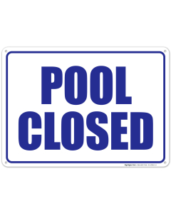 Pool Closed Sign