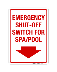 Emergency Shut Off Switch Sign, Pool Safety Sign