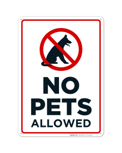 No Pets Allowed Sign, No Dogs and Cats Allowed Sign