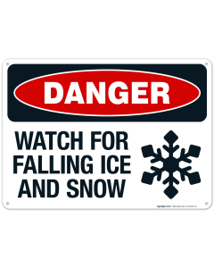 Danger Watch For Falling Snow And Ice With Graphic Sign