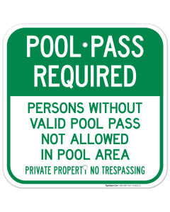 Persons Without Valid Pool Pass Not Allowed In Pool Area Sign, Pool Sign