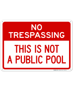This Is Not A Public Pool Sign, Pool Sign