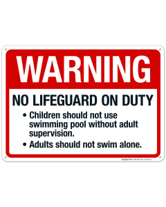 No Lifeguard On Duty Sign, Pool Sign, (SI-6657)