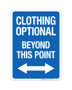 Clothing Optional Beyond This Point Sign, Pool Sign