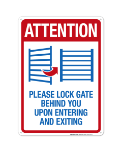 Attention Please Lock Gate Behind You Upon Entering And Exiting Sign, Pool Sign