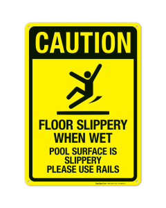 Floor Slippery When Wet Sign, Pool Sign