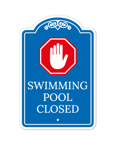 Stop Swimming Pool Closed Sign