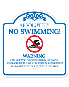 No Swimming Facility Not Protected By Lifeguards Persons Under 16 To Be Accompanied Sign