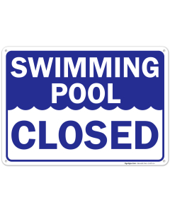 Swimming Pool Closed Sign