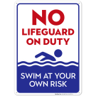 No Lifeguard On Duty Sign, Blue Pool Sign