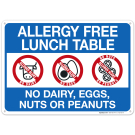 Allergy Free Lunch Table No dairy Eggs Nuts Or Peanuts Sign