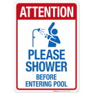 Please Shower Before Entering Pool Sign