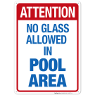 No Glass Allowed in Pool Area Sign