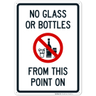 No Glasses Or Bottles From This Point On With Symbol Sign