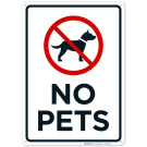 No Pets With Prohibited Graphic Sign