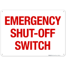 Emergency Shut-Off Switch Sign