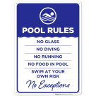 Pool Rules - No Exceptions Sign, Pool Sign