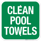Clean Pool Towels Sign