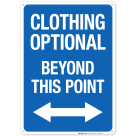 Clothing Optional Beyond This Point Sign, Pool Sign