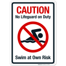 No Lifeguard On Duty Sign, Pool Sign, (SI-6800)