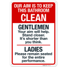 Our Aim Is To Keep This Bathroom Clean Gentlemen Sign